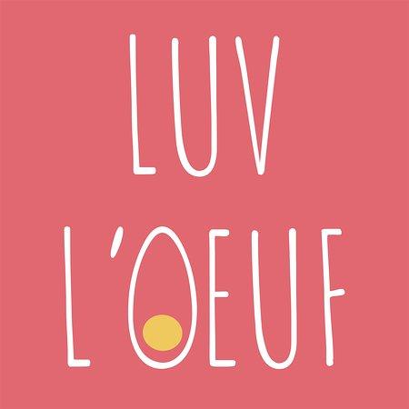 Luv L'Oeuf